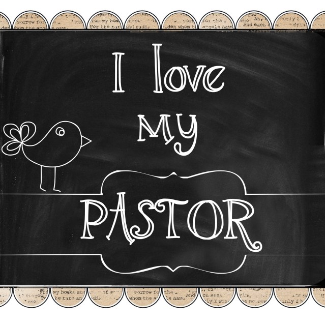 Printable-I love my pastor 10-26-2014 5-17-57 PM