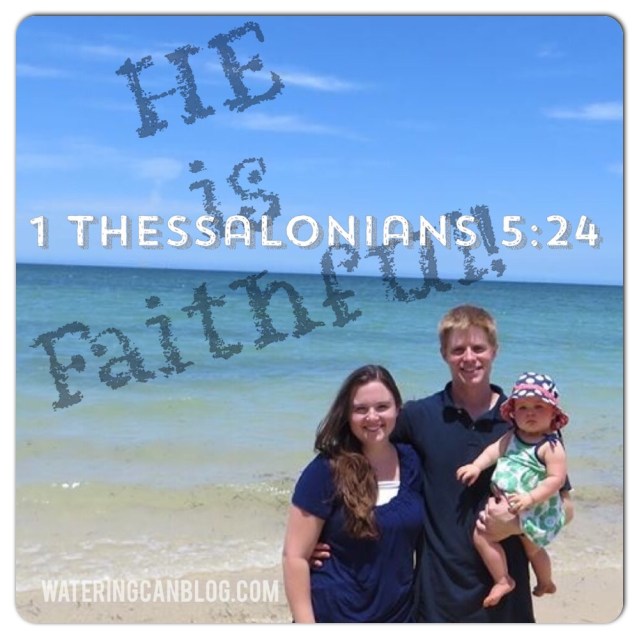 He Is Faithful--1 Thessalonians 5