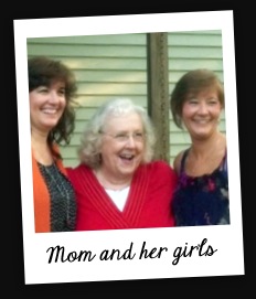 Mom and her girls